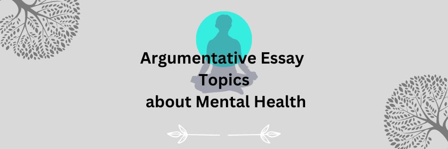 argumentative essay about mental health introduction