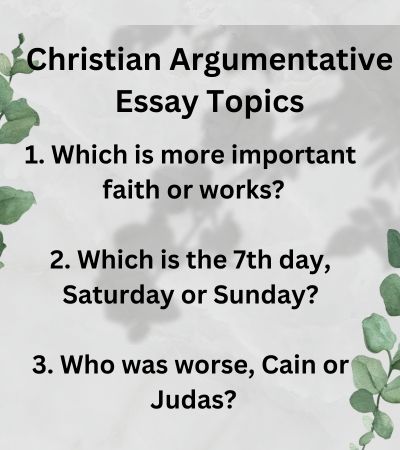 argumentative essay topics about christianity