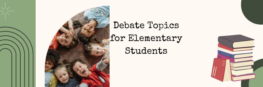 Debate Topics For Elementary Students 2023 Elimu Centre