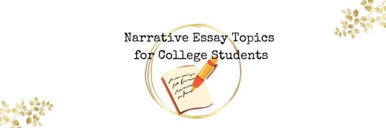 220-narrative-essay-topics-for-college-students-2023-elimu-centre